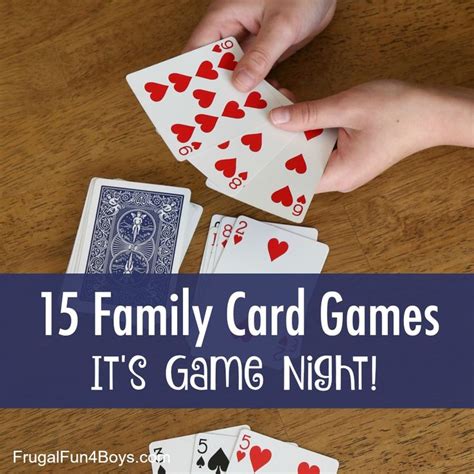 card games for kids|20 Card Games that are Perfect for Your Next Family Game Night.